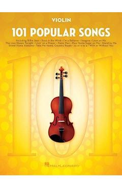 101 Popular Songs: For Violin - Hal Leonard Corp