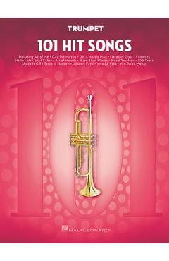 101 Hit Songs: For Trumpet - Hal Leonard Corp