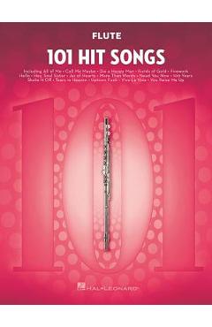 101 Hit Songs: For Flute - Hal Leonard Corp