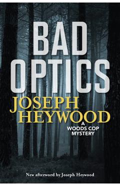 Bad Optics - Joseph Heywood