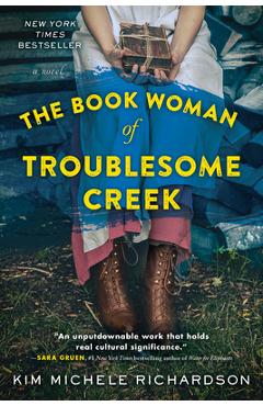 The Book Woman of Troublesome Creek - Kim Michele Richardson