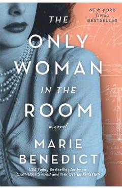 The only woman in the room - marie benedict