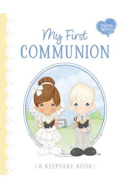 My First Communion: A Keepsake Book - Precious Moments