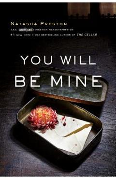 You Will Be Mine - Natasha Preston