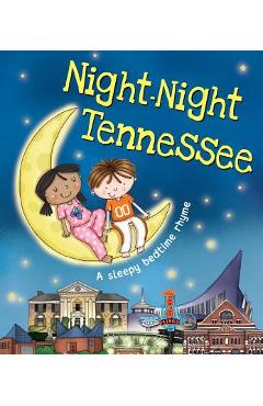 Night-Night Tennessee - Katherine Sully