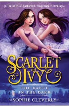 The Dance in the Dark - Sophie Cleverly