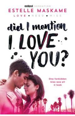Did I Mention I Love You? - Estelle Maskame