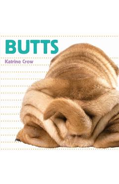 Butts - Katrine Crow