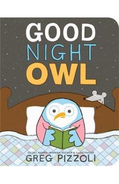 Good Night Owl - Greg Pizzoli
