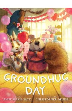 Groundhug Day - Anne Marie Pace