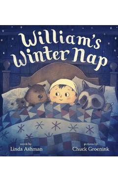 William\'s Winter Nap - Linda Ashman
