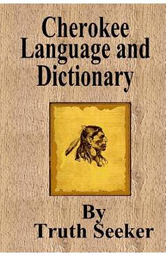Cherokee Language and Dictionary - Truth Seeker