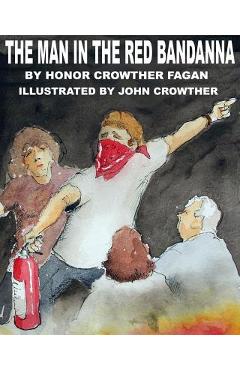 The Man in the Red Bandanna - John Crowther