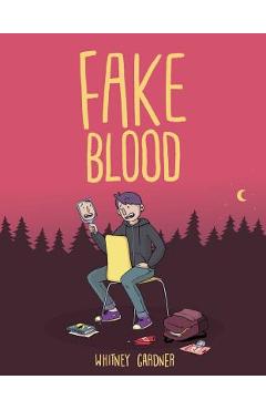 Fake Blood - Whitney Gardner