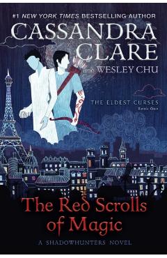 The Red Scrolls of Magic, Volume 1 - Cassandra Clare