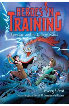 Dionysus and the Land of Beasts, Volume 14 - Tracey West