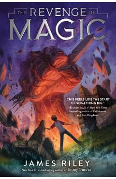 The Revenge of Magic, Volume 1 - James Riley