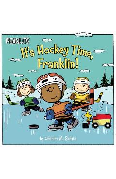 It\'s Hockey Time, Franklin! - Charles M. Schulz