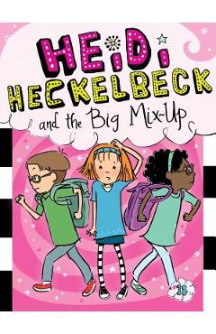 Heidi Heckelbeck and the Big Mix-Up, Volume 18 - Wanda Coven
