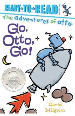 Go, Otto, Go! - David Milgrim