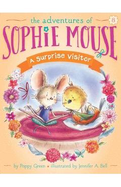 A Surprise Visitor, Volume 8 - Poppy Green