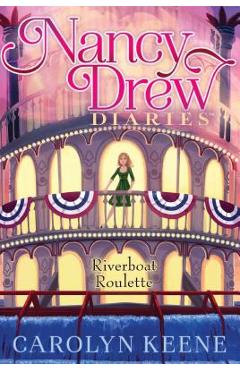 Riverboat Roulette, Volume 14 - Carolyn Keene