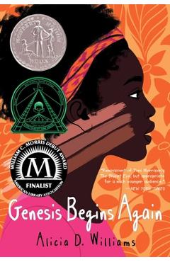 Genesis Begins Again - Alicia D. Williams