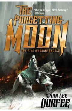 The Forgetting Moon, Volume 1 - Brian Lee Durfee
