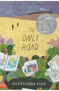 The Only Road - Alexandra Diaz
