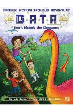Don\'t Disturb the Dinosaurs, Volume 2 - Ada Hopper