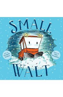 Small Walt - Elizabeth Verdick