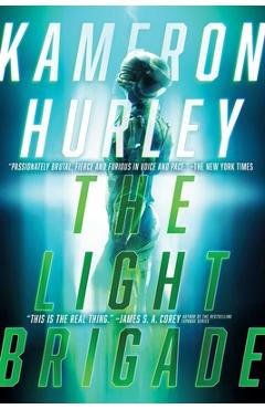 The Light Brigade - Kameron Hurley