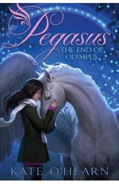 The End of Olympus, Volume 6 - Kate O\'hearn
