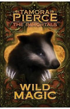 Wild Magic - Tamora Pierce