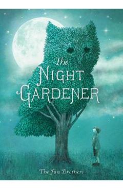 The Night Gardener - Terry Fan
