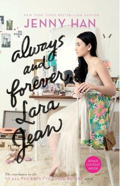 Always and Forever, Lara Jean, Volume 3 - Jenny Han