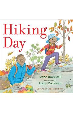 Hiking Day - Anne Rockwell