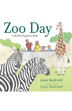 Zoo Day - Anne Rockwell