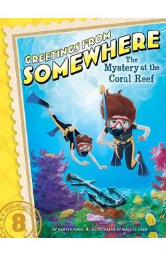 The Mystery at the Coral Reef, Volume 8 - Harper Paris