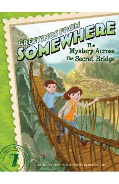 The Mystery Across the Secret Bridge, Volume 7 - Harper Paris