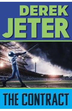 The Contract - Derek Jeter