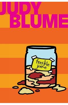 Freckle Juice - Judy Blume