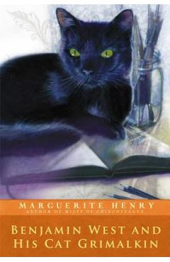 Benjamin West and His Cat Grimalkin - Marguerite Henry