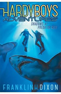 Shadows at Predator Reef - Franklin W. Dixon