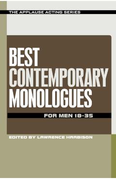 Best Contemporary Monologues for Men 18-35 - Lawrence Harbison