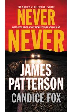 Never Never - James Patterson