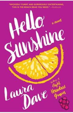 Hello, Sunshine - Laura Dave