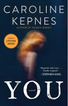 You - Caroline Kepnes