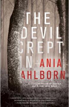 The Devil Crept In - Ania Ahlborn