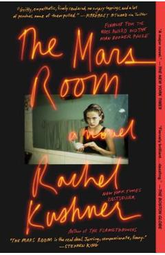 The Mars Room - Rachel Kushner